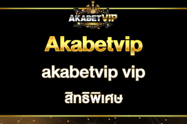 akabetvip-vip
